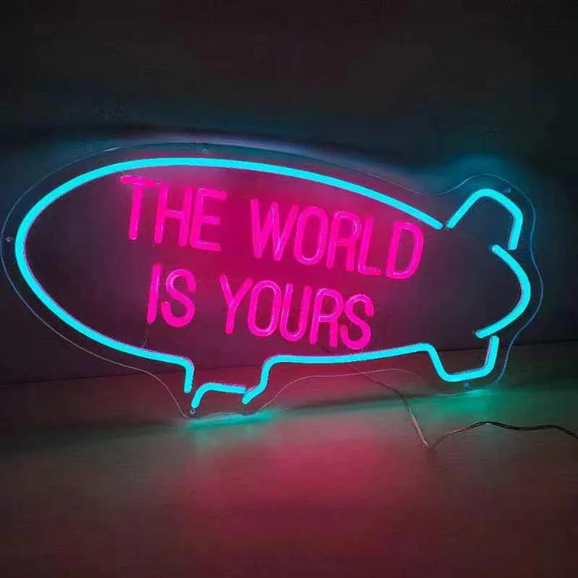 The World Is Yours LED Neon